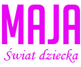 Maja - Świat dziecka